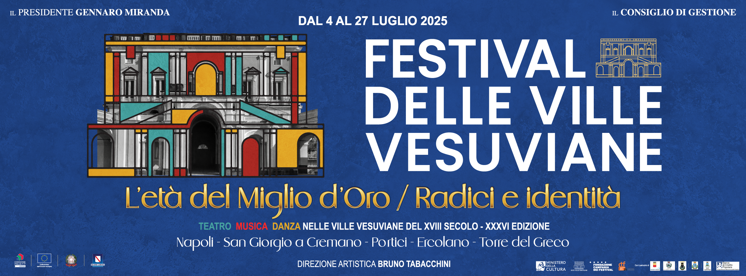 “Festival delle Ville Vesuviane 2025” – “L’età del Miglio d’Oro – Radici e Identità”